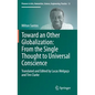 Toward an Other Globalization: From the Single Thought to Universal Conscience - Hardcover