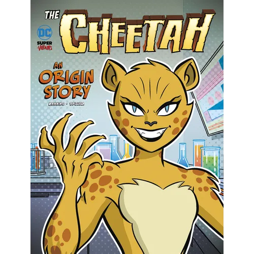 The Cheetah: An Origin Story - Hardcover