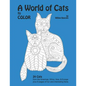 A World of Cats: to Color - Paperback