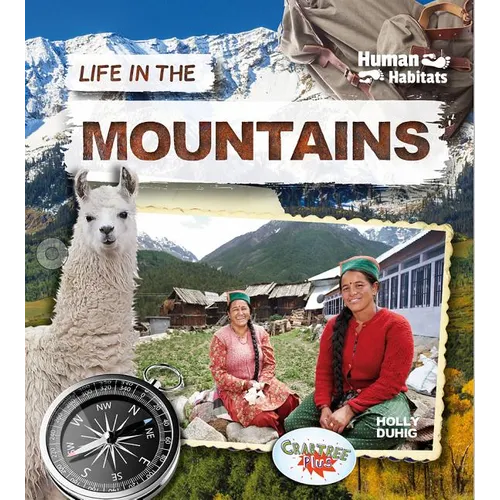 Life in the Mountains - Library Binding