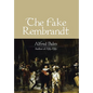The Fake Rembrandt - Hardcover