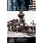 A Short History of Florida Railroads - Hardcover