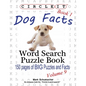 Circle It, Dog Facts, Book 1, Word Search, Puzzle Book - Paperback