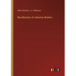Recollections of Johannes Brahms - Paperback