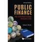 Public Finance: An International Perspective (Revised Edition) - Hardcover
