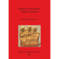 Women in Pre-Islamic Arabia: Nabataea - Paperback