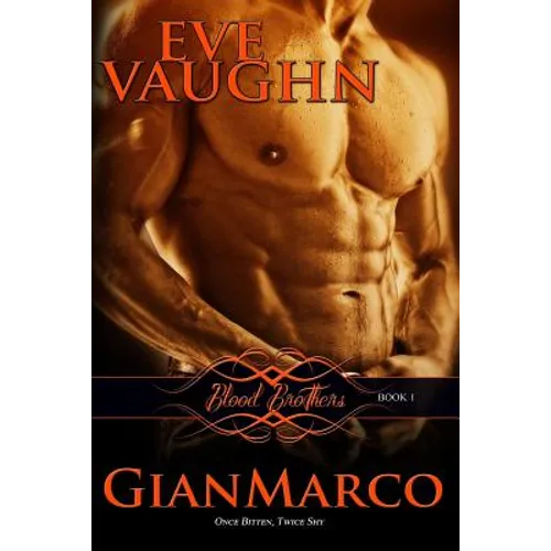 GianMarco: Blood Brothers: Book One - Paperback
