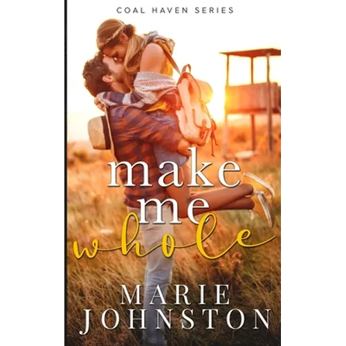 Make Me Whole - Paperback