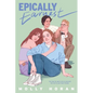 Epically Earnest - Hardcover