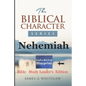Nehemiah: Bible Study Leader's Edition - Paperback