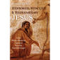 Restored, Rescued, and Redeemed by Jesus: Seven Minor-Character Vignettes from the Fourfold Gospel - Paperback
