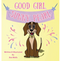 Good Girl, Sunny Pearl! - Hardcover
