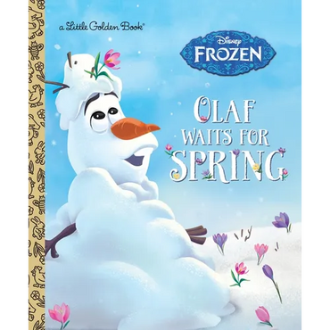 Olaf Waits for Spring (Disney Frozen) - Hardcover