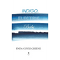 Indigo, Electric, Baby - Hardcover