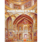 Persian Painting at Its Best: The Life and the Work of Colonel M. Sarram - Paperback