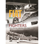 Fiat Fighters: C.R.32, C.R.42 Falco, G.50 Freccia, G.55 Centauro - Hardcover