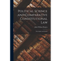 Political Science and Comparative Constitutional Law: Sovereignty and Liberty - Paperback