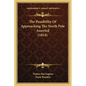The Possibility Of Approaching The North Pole Asserted (1818) - Paperback