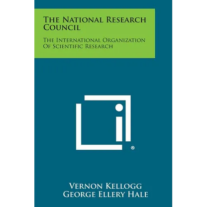 The National Research Council: The International Organization of Scientific Research - Paperback