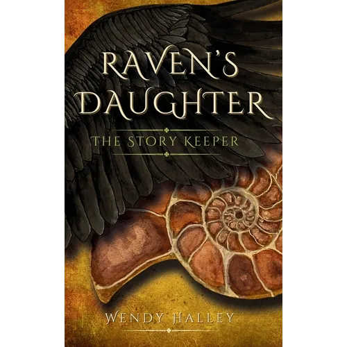 Raven's Daughter: The Story Keeper - Hardcover