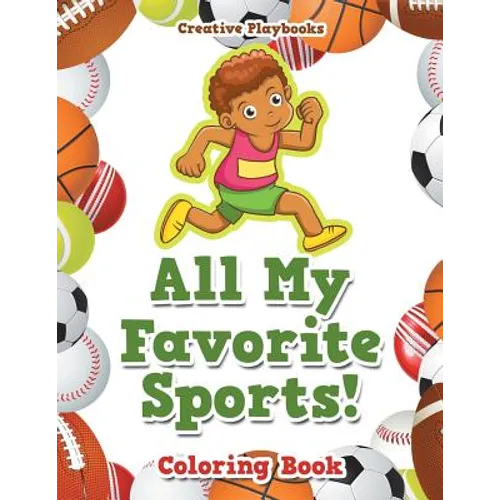 All My Favorite Sports! Coloring Book - Paperback