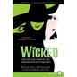 Wicked: Life and Times of the Wicked Witch of the West - Paperback