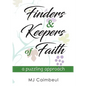 Finders & Keepers of Faith: a puzzling approach - Paperback
