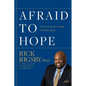 Afraid to Hope: Discovering the courage to dream again - Paperback