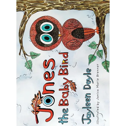Jones The Baby Bird - Hardcover