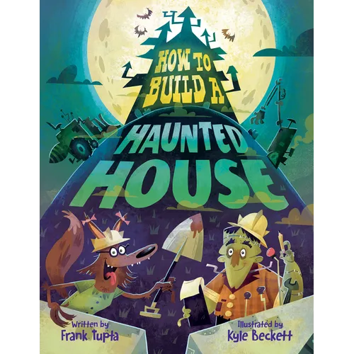 How to Build a Haunted House - Hardcover