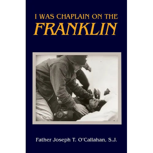 I Was Chaplain on the Franklin - Paperback