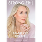 Strong[er]]: Becoming My Own Best Advocate and Discovering My Purpose - Hardcover