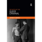 The Myth of the Queer Criminal - Paperback