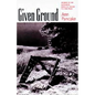 Given Ground - Paperback