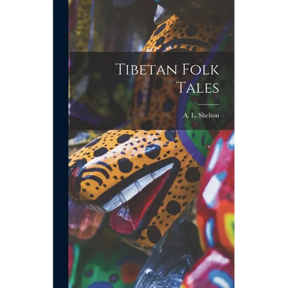 Tibetan Folk Tales - Hardcover