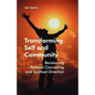 Transforming Self and Community: Revisioning Pastoral Counseling and Spiritual Direction - Paperback