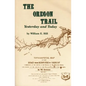 The Oregon Trail: Yesterday and Today - Paperback