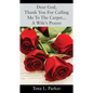 Dear God, Thank You For Calling Me To The Carpet...A Wife's Prayer - Paperback