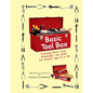 Basic Tool Box: Teaching Basic Tools, Knowledge, and Skills for anyone ages 5 to 95 - Paperback