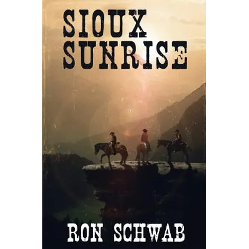 Sioux Sunrise - Paperback