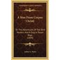 A Man from Corpus Christi: Or the Adventures of Two Bird Hunters and a Dog in Texan Bogs (1894) - Hardcover