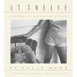 Sally Mann: At Twelve, Portraits of Young Women - Hardcover