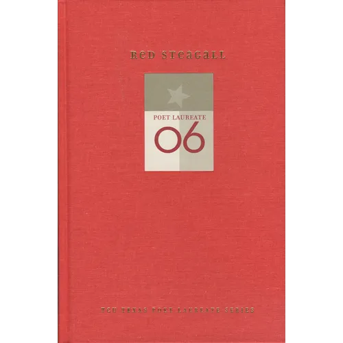 Red Steagall: New and Selected Poems - Hardcover