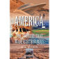 America, the Country that made Earth Famous - Paperback