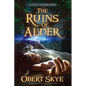 The Ruins of Alder - Paperback