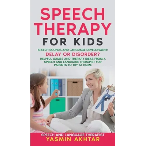 Speech Therapy for Kids - Hardcover