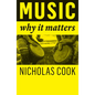 Music: Why It Matters - Hardcover