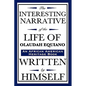 The Interesting Narrative of the Life of Olaudah Equiano: Written by Himself (an African American Heritage Book) - Hardcover