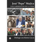 José "Pepe" Mujica: Los Laberintos de la Vida - Paperback