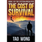 The Cost of Survival: A LitRPG Apocalypse - Paperback